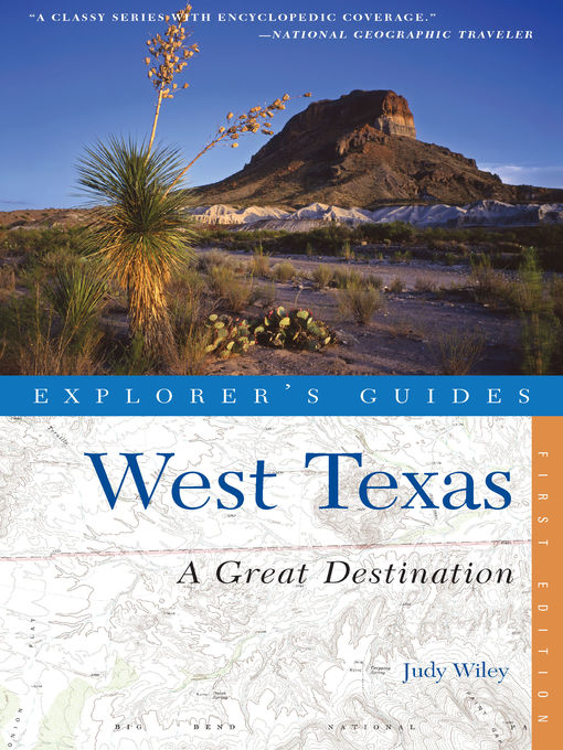 Title details for Explorer's Guide West Texas by Judy Wiley - Wait list